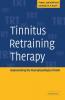 Tinnitus Retraining Therapy