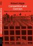 Competition and Coercion