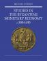 Studies in the Byzantine Monetary Economy C.300 1450