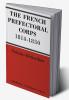 The French Prefectorial Corps 1814 1830