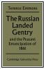 The Russian Landed Gentry and the Peasant Emancipation of 1861
