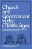 Church and Government in the Middle Ages
