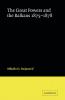 The Great Powers and the Balkans 1875-1878