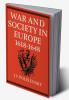 War and Society in Europe 1618 1648