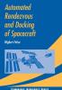 Automated Rendezvous and Docking of Spacecraft