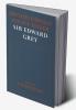 British Foreigh Policy Under Sir Edward Grey