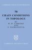 Chain Conditions in Topology