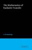The Mathematics of Radiative Transfer