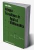 Integral Transforms in Applied Mathematics