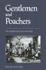 Gentlemen and Poachers