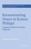 Reconstructing Honor in Roman Philippi