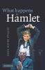 What Happens in Hamlet