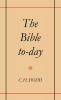 The Bible To-Day