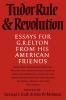 Tudor Rule and Revolution