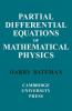 Partial Differential Equations of Mathematical Physics