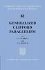 Generalized Clifford Parallelism