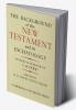The Background of the New Testament and Its Eschatology