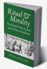Ritual and Morality