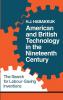 American and British Technology in the Nineteenth Century