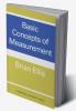 Basic Concepts of Measurement