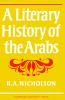A Literary History of the Arabs