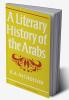 A Literary History of the Arabs