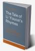 The Tale of Li-Youcai's Rhymes