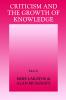 Criticism and the Growth of Knowledge