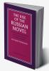 The Rise of the Russian Novel