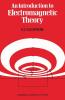 An Introduction to Electromagnetic Theory
