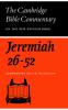 The Book of the Prophet Jeremiah Chapters 26-52