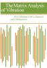 The Matrix Analysis of Vibration