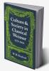 Culture and Society in Classical Weimar 1775 1806