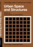 Urban Space and Structures