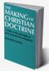 The Making of Christian Doctrine