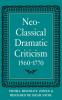 Neo-Classical Dramatic Criticism 1560 1770
