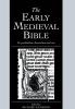 The Early Medieval Bible