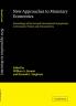 New Approaches to Monetary Economics