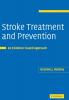 Stroke Treatment and Prevention