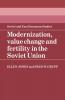 Modernization Value Change and Fertility in the Soviet Union