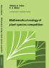 Mathematical Ecology of Plant Species Competition