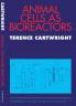 Animal Cells as Bioreactors