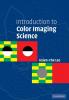 Introduction to Color Imaging Science