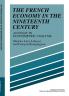 The French Economy in the Nineteenth Century