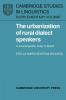 The Urbanization of Rural Dialect Speakers