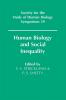 Human Biology and Social Inequality
