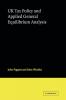 UK Tax Policy and Applied General Equilibrium Analysis