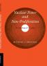 Nuclear Power and Non-Proliferation