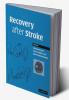 Recovery After Stroke