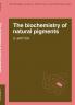 The Biochemistry of Natural Pigments